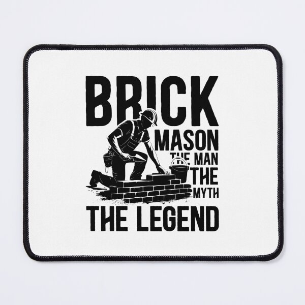 Item preview, Brick Mason the Man the Myth the Legend designed and sold by TeesYouWant.