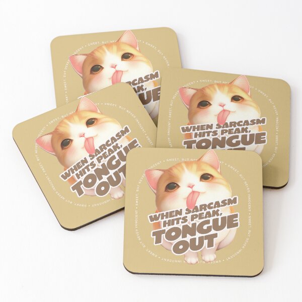 Item preview, When Sarcasm Hits Peak Tongue-Out -Cute Kitten designed and sold by EdvvinStudios.