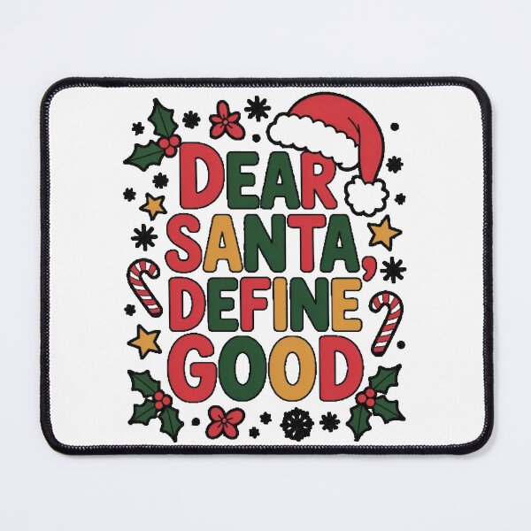 Item preview, Dear Santa Define Good – Funny Christmas Quote Design designed and sold by grand-shop1.