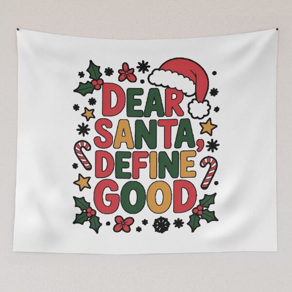 Item preview, Dear Santa Define Good – Funny Christmas Quote Design designed and sold by grand-shop1.