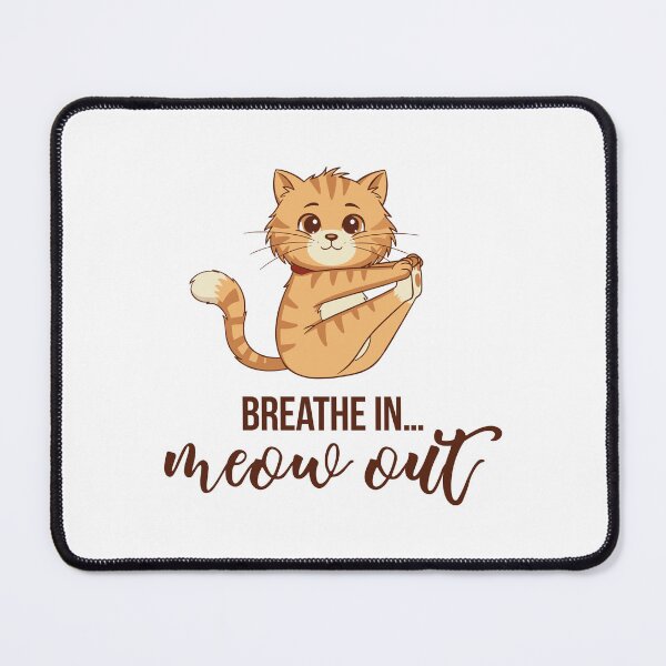 Item preview, Cute Pilates Cat – “BREATHE IN… MEOW OUT” designed and sold by sashica.
