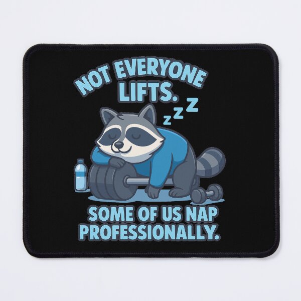 Item preview, Not Everyone Lifts – Professional Napper Raccoon designed and sold by the-dovlat.