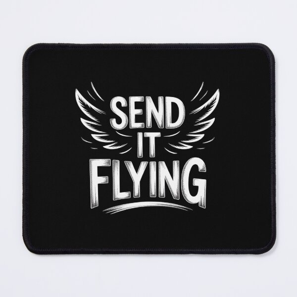 Item preview, Nice Send it Flying Statement designed and sold by BubblePancake.