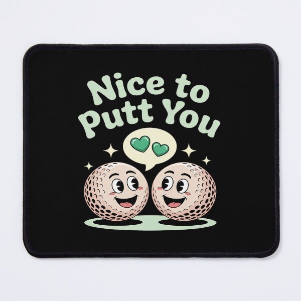Item preview, Nice to Putt You Golf Pun Graphic for Golfers designed and sold by BubblePancake.