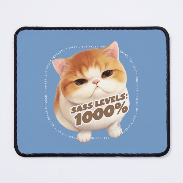 Item preview, Sass Levels: 1000% -Cute Kitten designed and sold by EdvvinStudios.