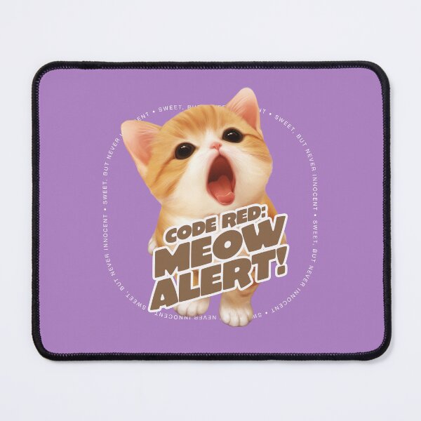 Item preview, Code Red: Meow Alert! -Cute Kitten designed and sold by EdvvinStudios.