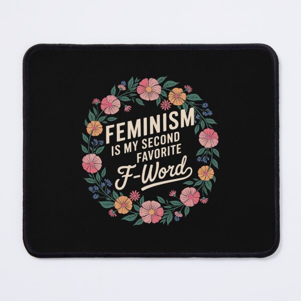 Item preview, Feminism is My Second Favorite F-Word Feminist Floral designed and sold by RsFilsingerArt.