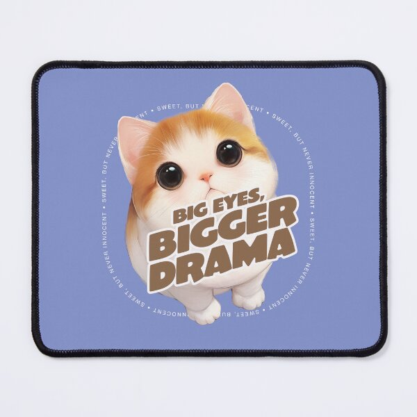 Item preview, Big Eyes, Bigger Drama -Cute Kitten designed and sold by EdvvinStudios.