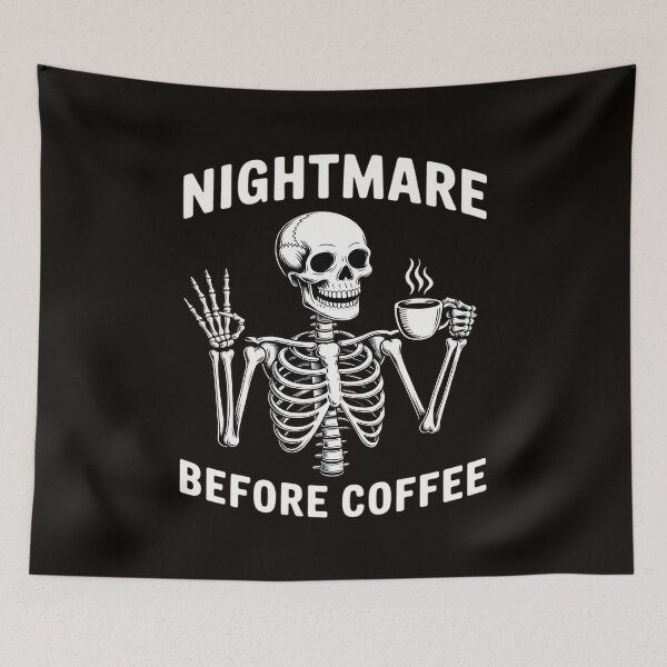 Item preview, Nightmare Before Coffee Halloween Skeleton Drinking Coffee designed and sold by BubblePancake.