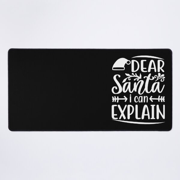 Item preview, Can Funny Dear Christmas Naughty Explain The I Santa List Santa On designed and sold by JoelyNavarro.