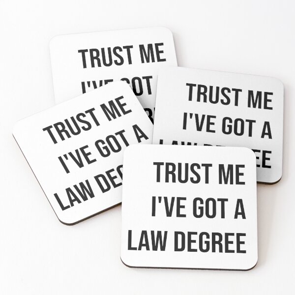 Item preview, Trust me I've got a law degree  designed and sold by Creations by lyne.