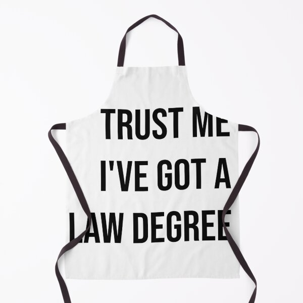 Item preview, Trust me I've got a law degree designed and sold by Creations by lyne.