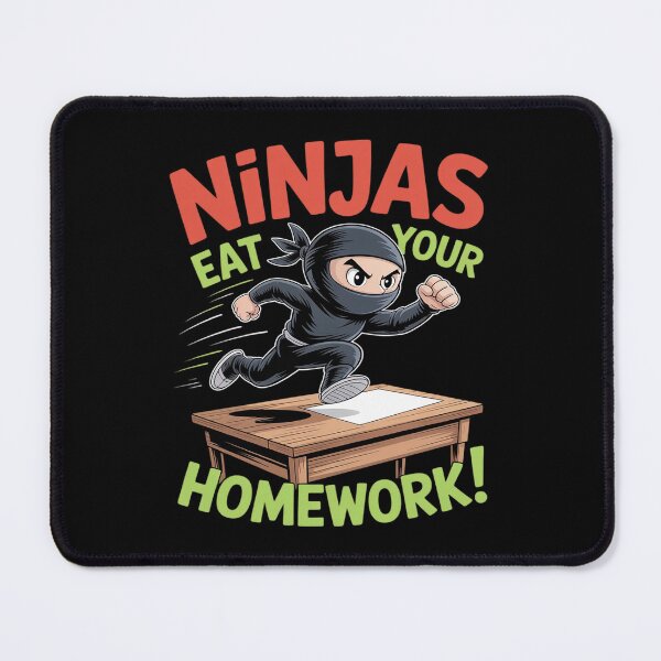 Item preview, Ninjas Eat Your Homework Funny designed and sold by NetoGalaxy.