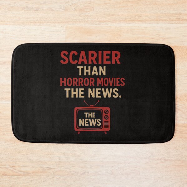 Item preview, Scarier Than Horror Movies? The News. designed and sold by Megaera8.