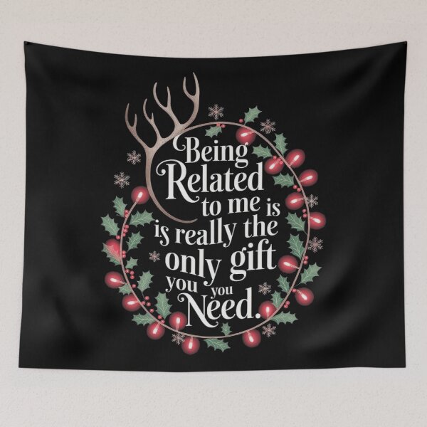 Item preview, the christmas you being funny classic to need related gift is me really only designed and sold by Rocklaretbean.