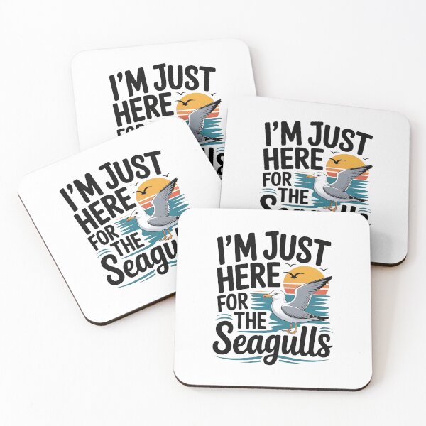 Item preview, I'm Just Here for The Seagulls designed and sold by belladesign7.