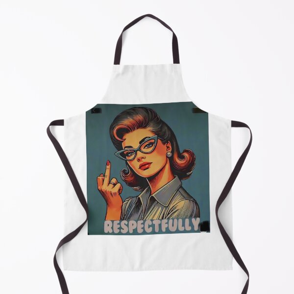 Item preview, Respectfully Style: Retro Pop Art / Vintage Illustration Theme: Bold Attitude • Empowerment • Sarcastic Humor designed and sold by RvinJo8.