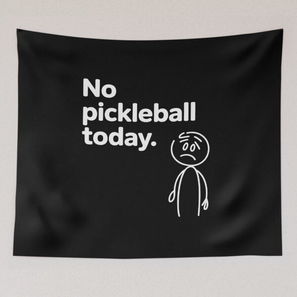 Item preview, No Pickleball Today Sport Gift For Pickleball Lovers designed and sold by SnackPAC.
