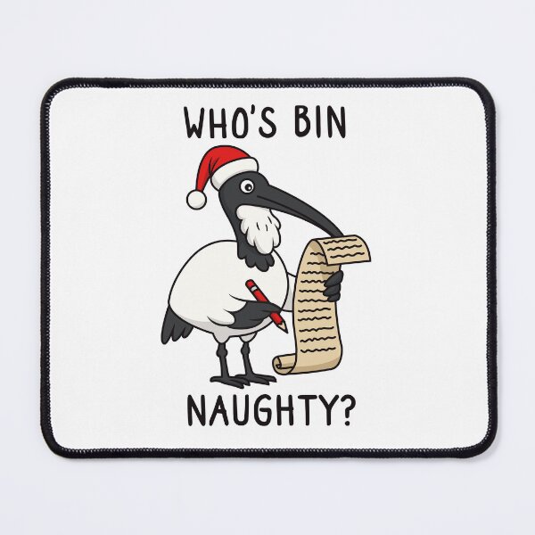 Item preview, Christmas Bin Chicken - Australian Bin Chicken Christmas themed ibis with quote "Who's bin naughty?" featuring an Aussie ibis bird designed and sold by messy-nessie.
