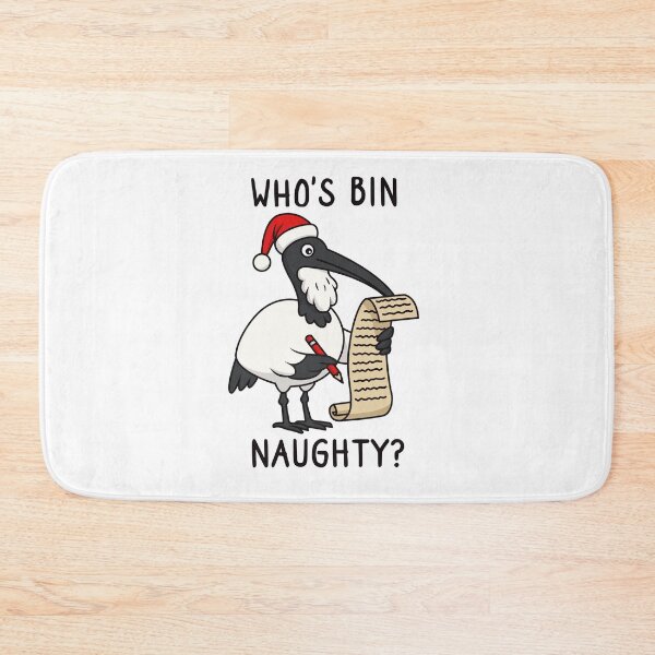 Item preview, Christmas Bin Chicken - Australian Bin Chicken Christmas themed ibis with quote "Who's bin naughty?" featuring an Aussie ibis bird designed and sold by messy-nessie.
