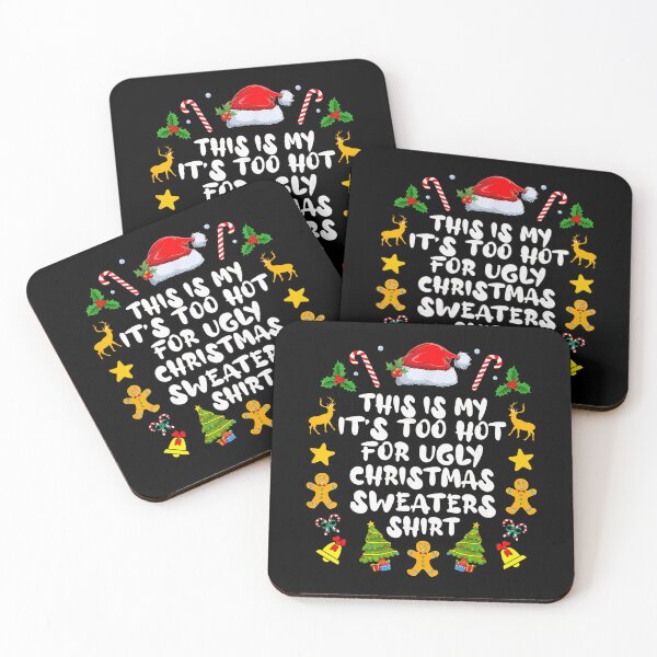 Item preview, Funny Shirt Meme This It's Ugly Too Christmas For My Hot Sweaters Is designed and sold by JasonCorvar.