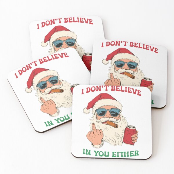 Item preview, Santa doesn't believe in you either! designed and sold by CassCommerer.