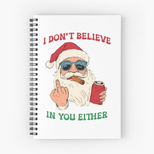 Item preview, Santa doesn't believe in you either! designed and sold by CassCommerer.