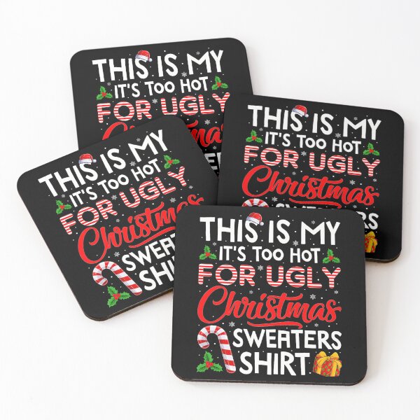 Item preview, Funny Too My Shirt Is This Meme Ugly Sweaters For Hot Christmas It's designed and sold by JasonCorvar.