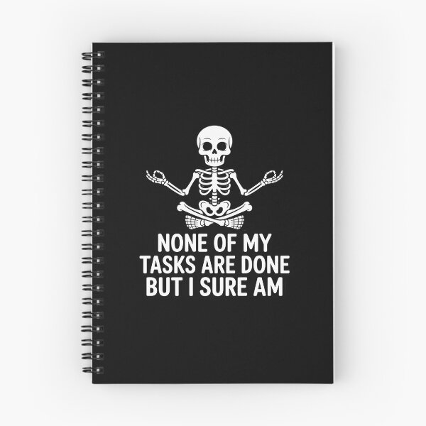 Item preview, None of My Tasks are Done, But I Sure Am Sarcastic designed and sold by SnackPAC.