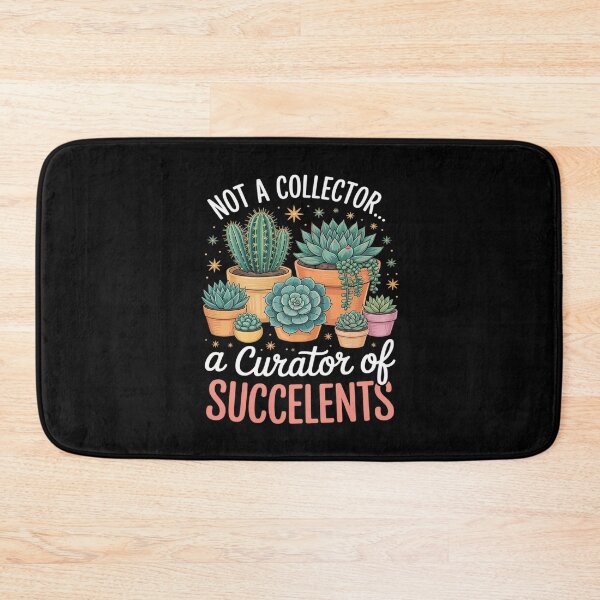 Item preview, Not A Collector A Curator Of Succulents Plant Hoarder designed and sold by LittleDame.