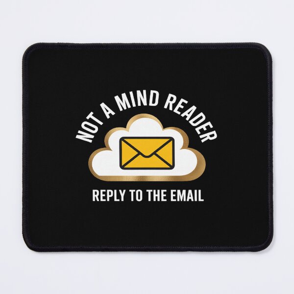 Item preview, Not a Mind Reader Email designed and sold by LittleDame.