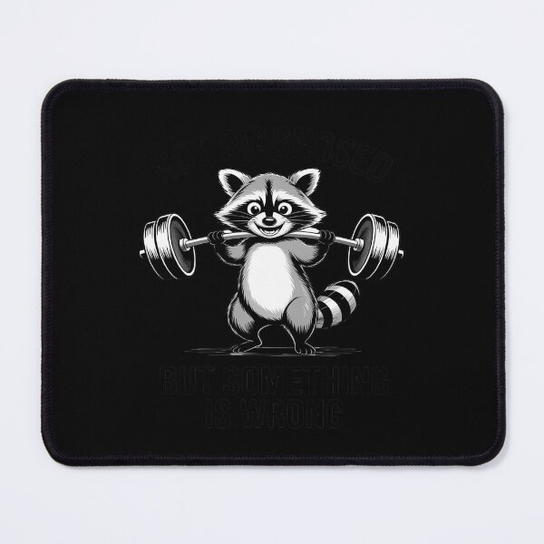 Item preview, Not Diagnosed But Something Is Wrong Funny Raccoon Gym designed and sold by LittleDame.