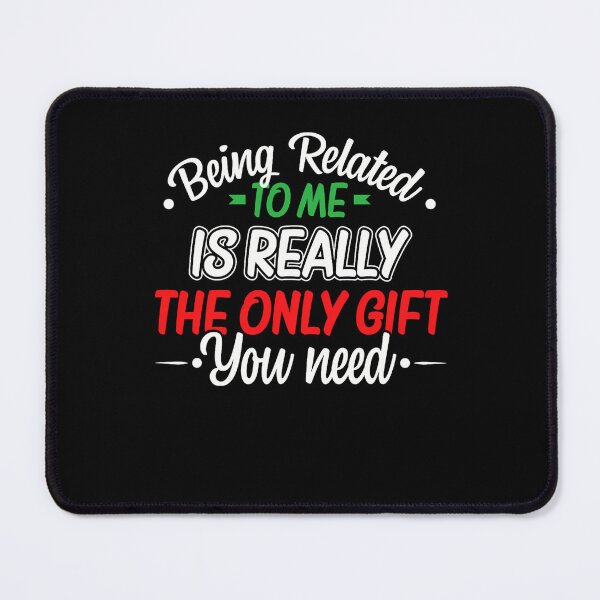 Item preview, being to really need related me only classic funny is you the gift christmas designed and sold by Rocklaretbean.