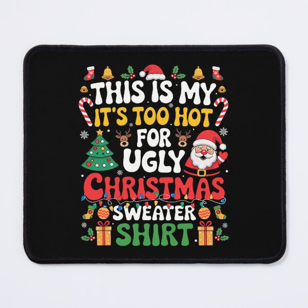 Item preview, My Too For Meme It's Sweaters This Is Christmas Ugly Funny Shirt Hot designed and sold by JasonCorvar.