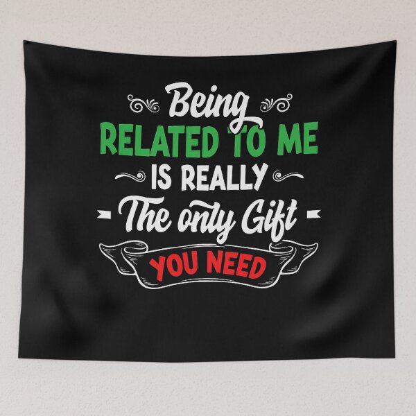 Item preview, me really classic being you gift related is only christmas the to need funny designed and sold by Rocklaretbean.