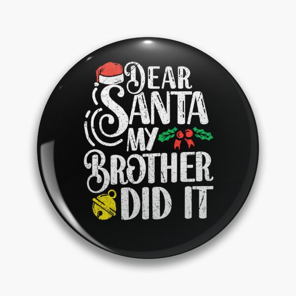 Item preview, My Vintage Retro Dear Holiday Brother It Christmas Did Santa Funny designed and sold by MediarMedic.