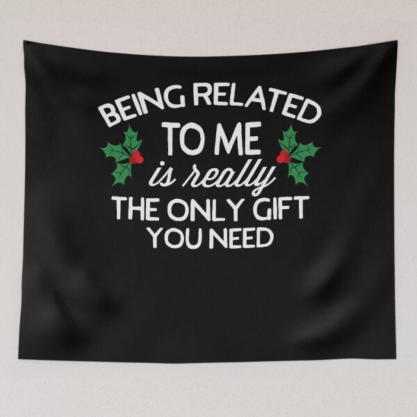 Item preview, classic funny related really being to need gift is me only the you christmas designed and sold by Rocklaretbean.