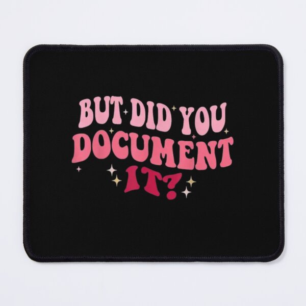 Item preview, but Did You Document It designed and sold by marianna cotaru.