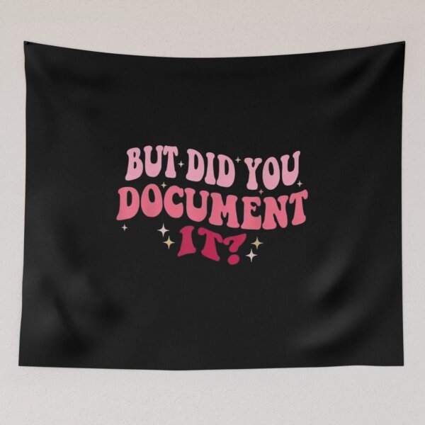 Item preview, but Did You Document It designed and sold by marianna cotaru.