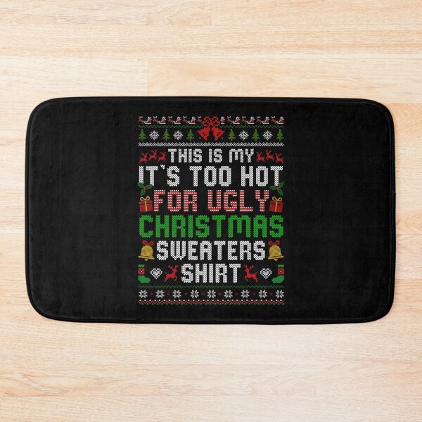 Item preview, Is My Too Christmas Ugly It's For Meme This Funny Shirt Hot Sweaters designed and sold by JasonCorvar.