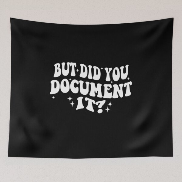 Item preview, but Did You Document It designed and sold by marianna cotaru.