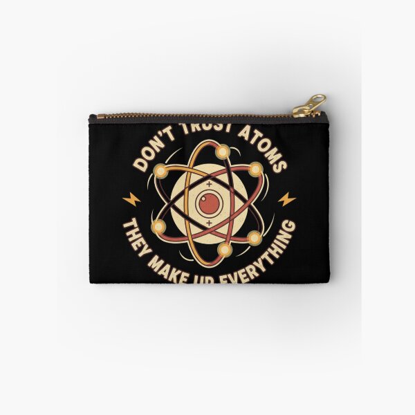Item preview, Don't trust atoms designed and sold by JustCrafted.
