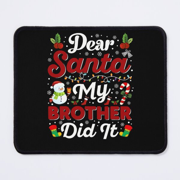 Item preview, Funny Brother Dear Vintage Santa My Holiday It Did Retro Christmas designed and sold by MediarMedic.