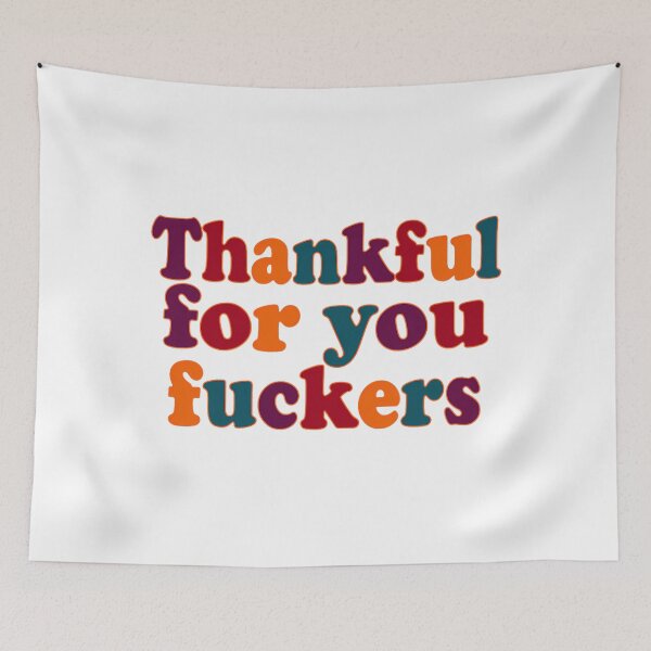 Item preview, You Thankful Humor Funny Thanksgiving Fall for 90s Fuckers designed and sold by JasonesNance.