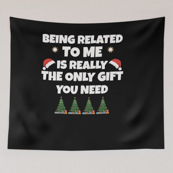 Item preview, you gift is need funny related being classic to me christmas only really the designed and sold by Rocklaretbean.