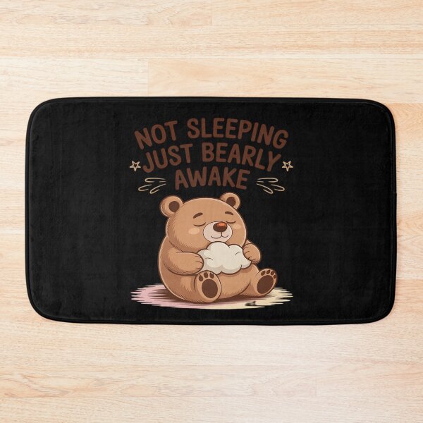 Item preview, Not Sleeping Just Beary Awake designed and sold by DetroitMug.