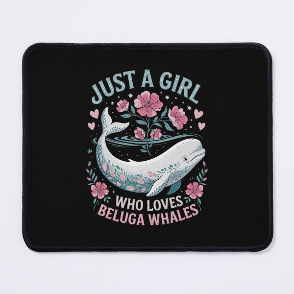 Item preview, Just A Girl Who Loves Beluga Whales Floral Women Girls Whale designed and sold by RuthGAArt.