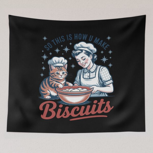 Item preview, So This Is How You Make Biscuits Cat Baking designed and sold by RayhendersonArt.