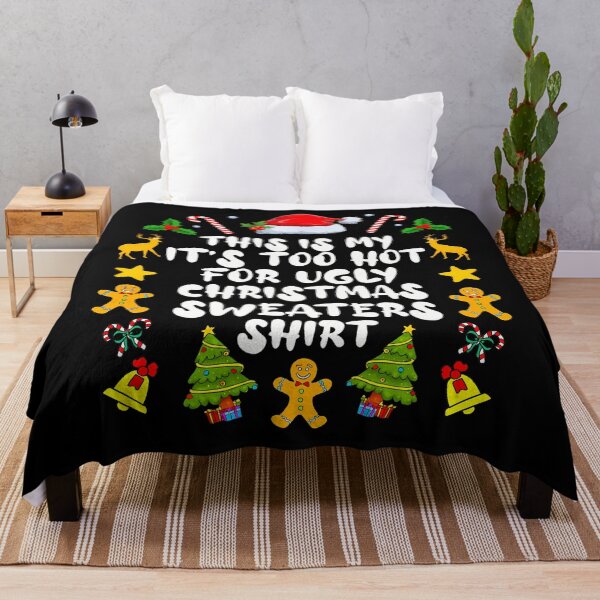 Item preview, Meme Sweaters Is Shirt Too Christmas This For Hot My Funny Ugly It's designed and sold by JasonCorvar.