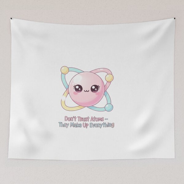 Item preview, Don't trust atoms designed and sold by JustCrafted.